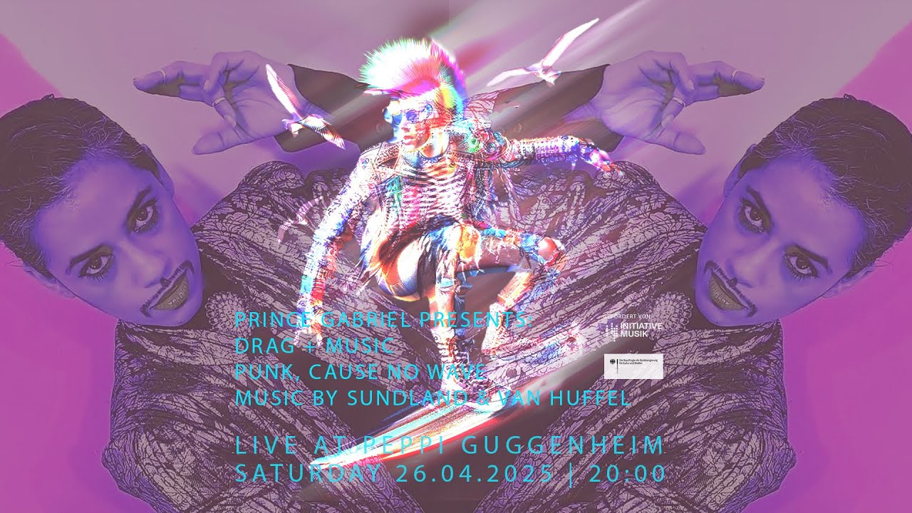 Prince Gabriel presents: Drag & Music: Punk, cause No Wave