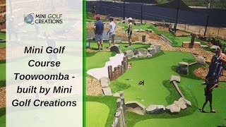 Mini Golf Course Toowoomba - built by Mini Golf Creations