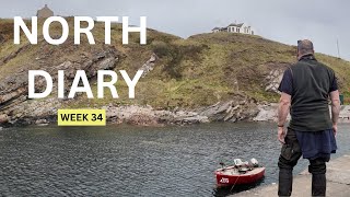NORTH DIARY Week 34
