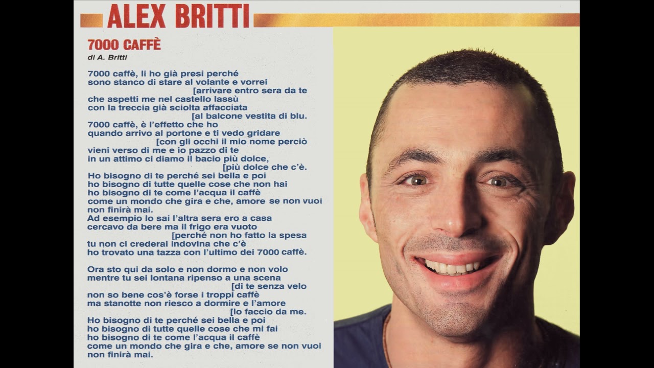 Alex Britti - 7000 Caffè {con testo}
