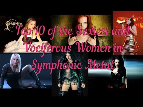 Top 10 of the Sexiest and Vociferous Women in Symphonic Metal