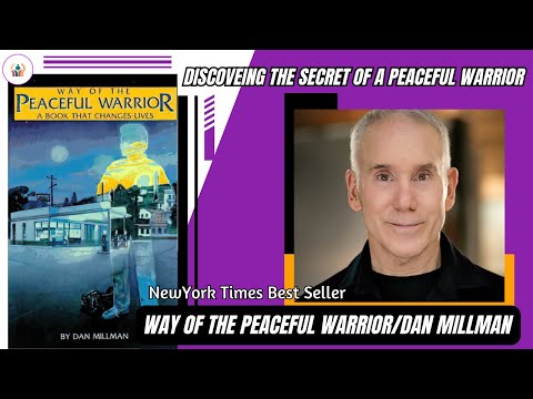 Dan Millman's 'Way of the Peaceful Warrior': A Critical Review You Can't Miss