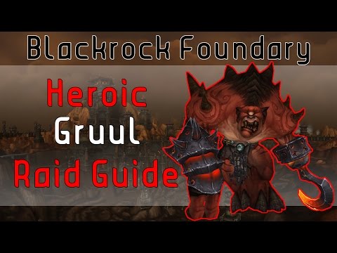 [World of Warcraft] Normal and Heroic Gruul Raid Guide