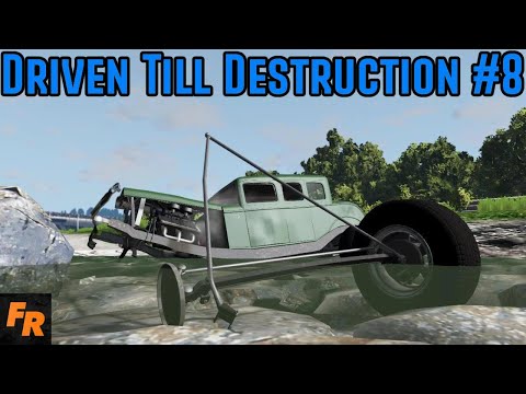 Driven Till Destruction - Proving Grounds #8 - BeamNG Drive