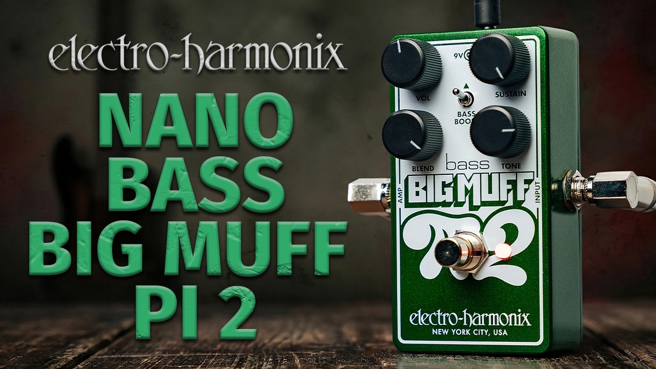 Electro-Harmonix Bass Big Muff Pi 2 Fuzz Pedal - YouTube