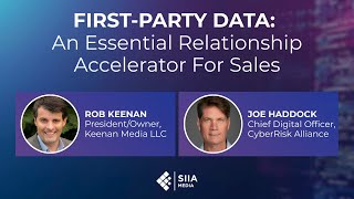 First-Party Data: An Essential Relationship Accelerator For Sales