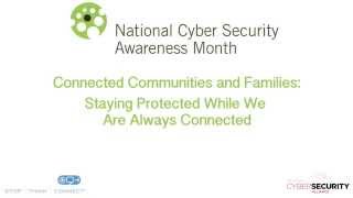 Oct. 12-16 Connected Communities and Families: Staying Protected While