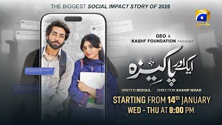 Aik Aur Pakeezah | Starting from 14th Jan | Wednesday & Thursday at 8:00 PM | Har Pal Geo