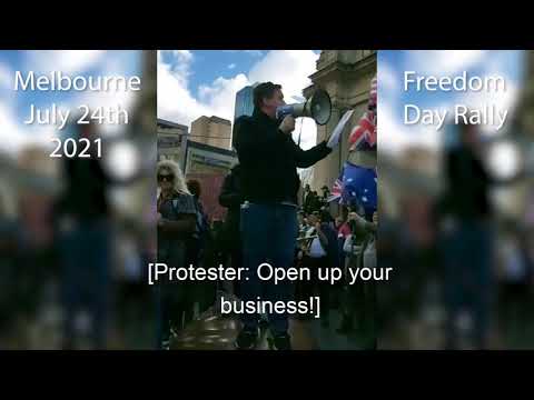 Set Us Free - This is why we protest! Freedom Day July 24th 2021, Melbourne Australia.
