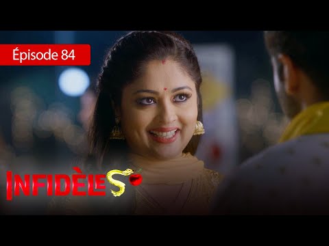 Infidèles - EP 84 - Silsila Badalte Rishton Ka - Série en français - HD