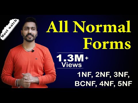 Lec-29: All Normal Forms with Real life examples | 1NF 2NF 3NF BCNF 4NF 5NF | All in One