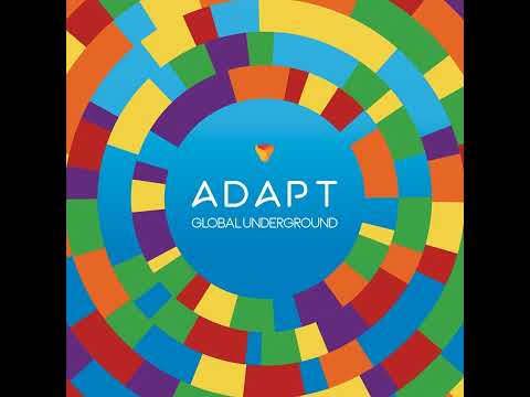 Global Underground - Adapt #4 2020 HD