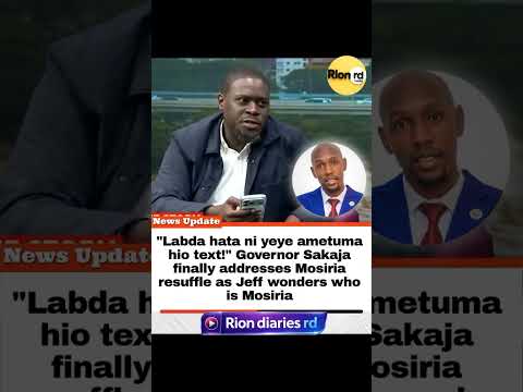 Sakaja amesema labda ni Mosiria ndo ametuma text kwa citizen TV apewe kazi ya environment 😅🤣