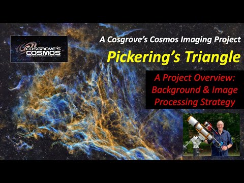 Pickering's Triangle - A Cosgrove's Cosmos Imaging Project!