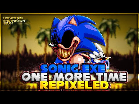 Sonic.Exe One More Time || Universal Showdown ep.01 (sprite animation)
