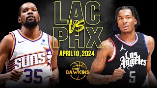 Los Angeles Clippers vs Phoenix Suns Full Game Highlights | April 10, 2024 | FreeDawkins