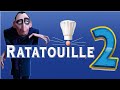 Ratatouille 2 Trailer