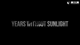 Tom Geiss , Mike Anton Ft. Lil Eddie - &#39;Years Without Sunlight&#39; feat Lil Eddie [OFFICIAL TEASER]