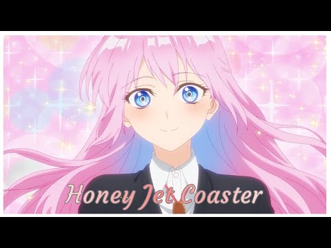Kawaii dake ja Nai Shikimori-san Opening Full - 【AMV/Honey Jet Coaster Lyrics】