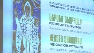 Ս․ Ներսես Շնորհալի հայրապետի բացառիկ դերը միջնադարյան գրականության և մշակույթի մեջ