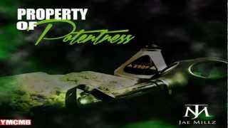 Jae Millz - Come Fly Wit Me [Property Of Potentness EP]