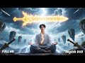 Poor Boy Treats A Sword As A Spirit Root Gains 9 999 Years Of Power Becomes Supreme Sword Emperor