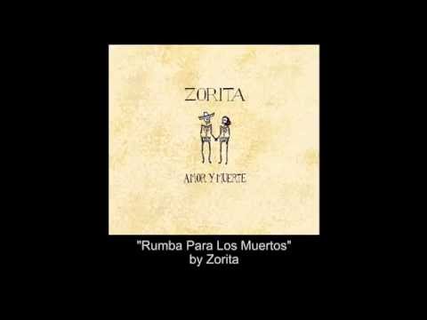 Zorita – Rumba Para Los Muertos lyrics video