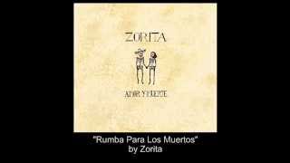 Zorita – Rumba Para Los Muertos lyrics video