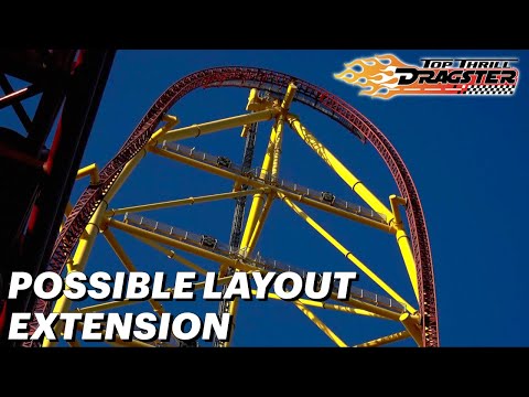 Top Thrill Dragster May Receive a Layout Extension...