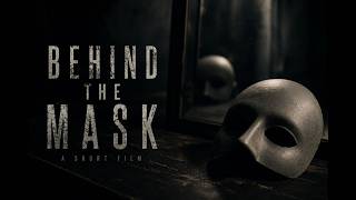 Beneath the Mask