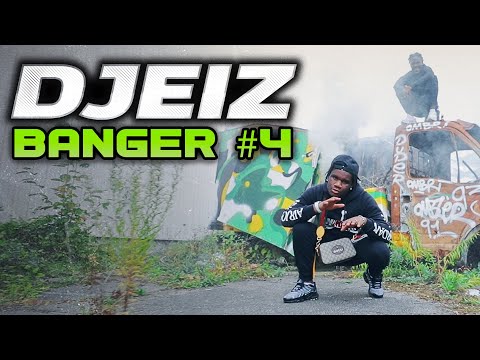 Djeiz - Banger #4 (Freestyle)