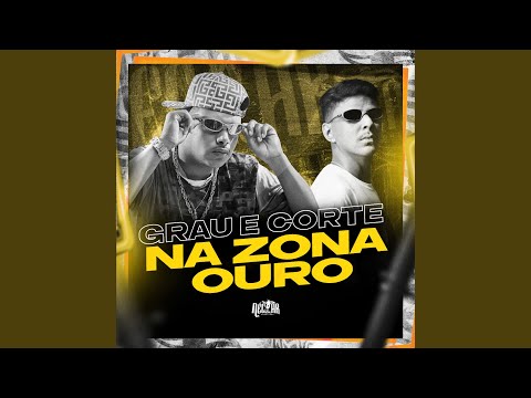 Grau & Corte na Zona Ouro