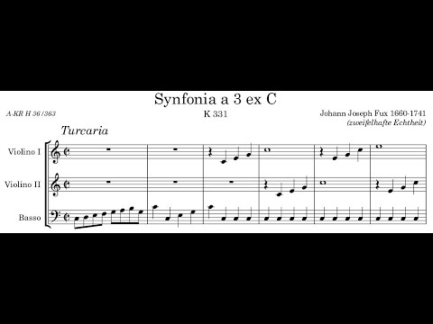 Johann Joseph Fux - Sinfonia a 3 in C major 'Turcaria', K.331. {w/ score.}
