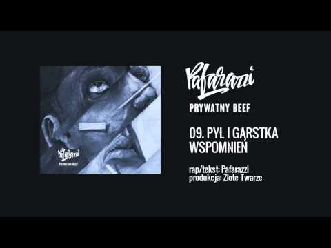 Pafarazzi - 09 PYŁ I GARSTKA WSPOMNIEŃ prod. Złote Twarze (Prywatny Beef LP)