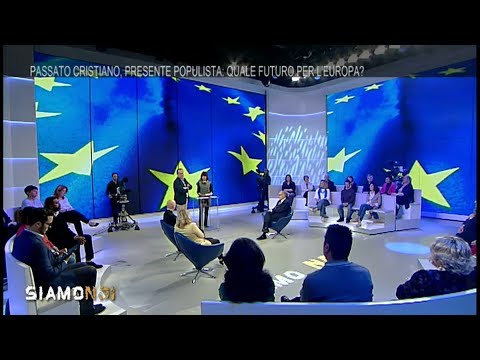 Siamo Noi, 21 maggio 2019 - Bagnasco, Franco e Stopponi: il confronto sull'Europa del futuro