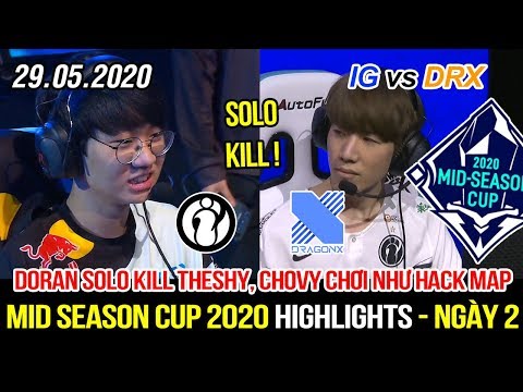 [MSC 2020] IG vs DRX Highlights | Doran solo kill theShy, Chovy cầm Zoe đánh như hack map