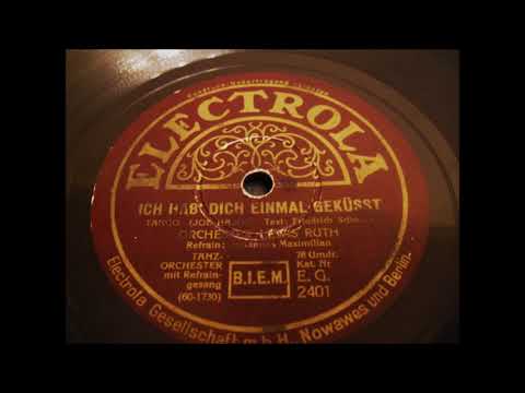Ich hab dich einmal geküsst 1931