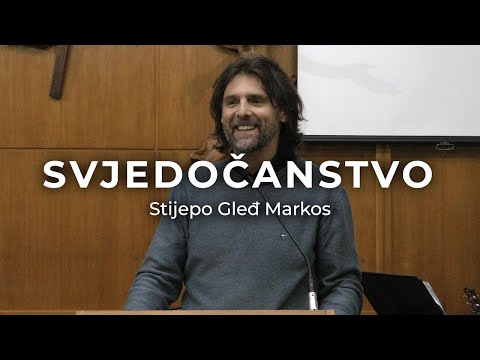Stijepo Gleđ Markos - Svjedočanstvo