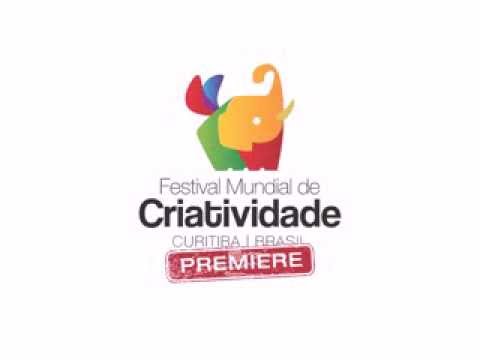Premiére do Festival Mundial de Criatividade
