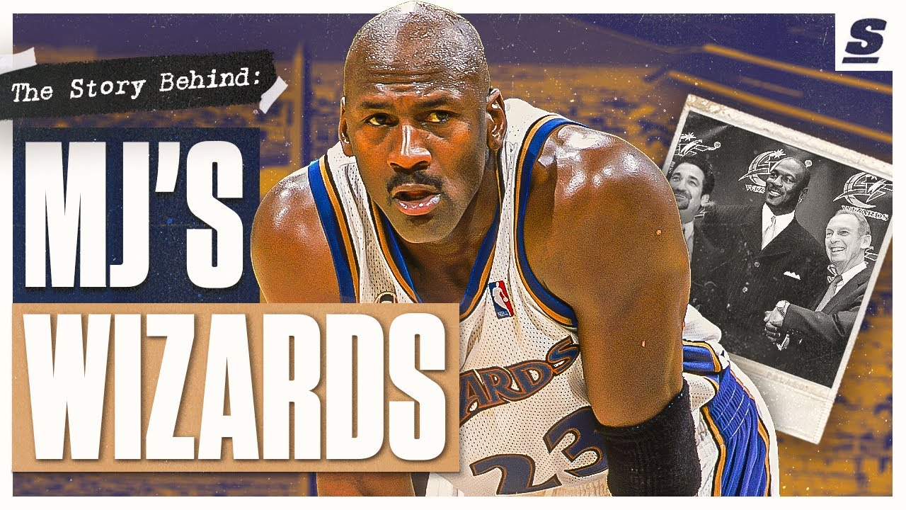 The Story Behind Michael Jordan's Wizards