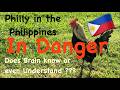 Philly In The Philippines In Danger Does Brian Kerver Understand Why His YouTube Channel At Risk