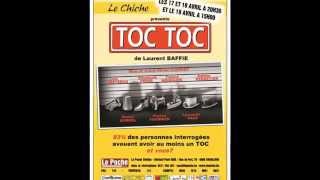 Bande annonce "Toc Toc" de Laurent BAFFIE par le CHICHE (avril 2015)