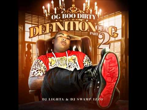 OG Boo Dirty - "Beef" Feat Star Young (Definition Of A G 2)