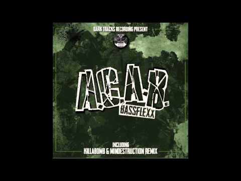 Bassflexx ACAB - Killabomb Remix