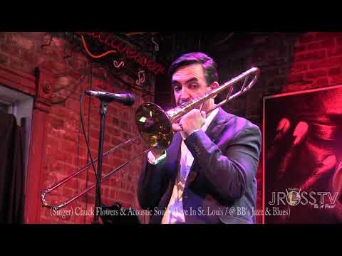 James Ross @ Chuck Flowers & Acoustic Soul - "Crosscut Saw" - www.Jross-tv.com (St. Louis)