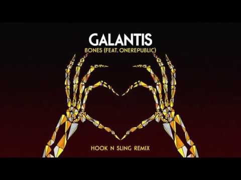 Galantis - Bones feat. OneRepublic (Hook N Sling Remix)