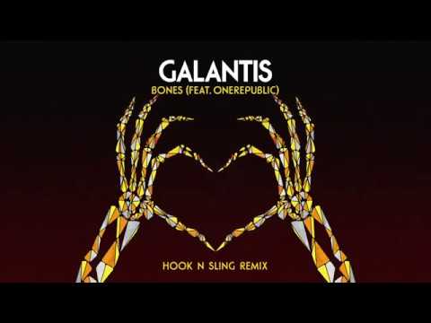 Galantis Bones Feat Onerepublic Hook N Sling Remix