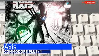 Commodore Plus/4 -=Axis=-