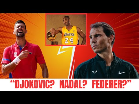 Who Kobe Bryant Chose as His Favorite: Djokovic, Nadal or Federer? | Tennis x Kobe