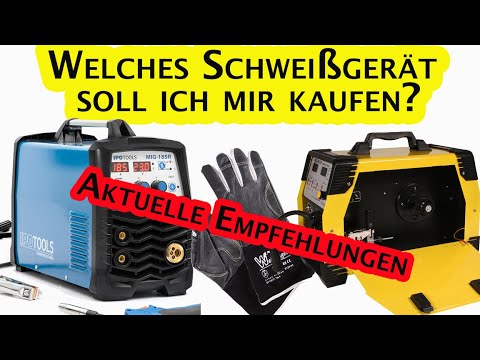 Schweißgeräte -Aktuelle Empfehlungen